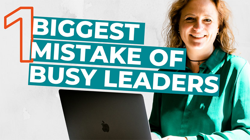 The biggest mistake traditional or busy leaders make