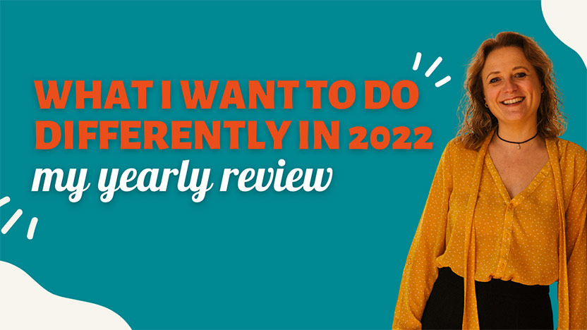 What I want to do differently in 2022