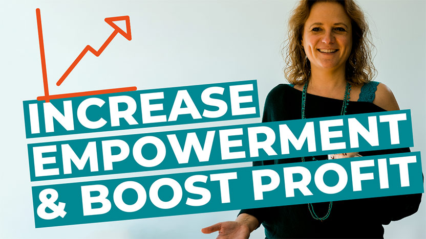 How to increase empowerment and boost profit